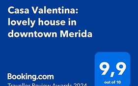 Casa Valentina: Lovely House In Downtown Merida